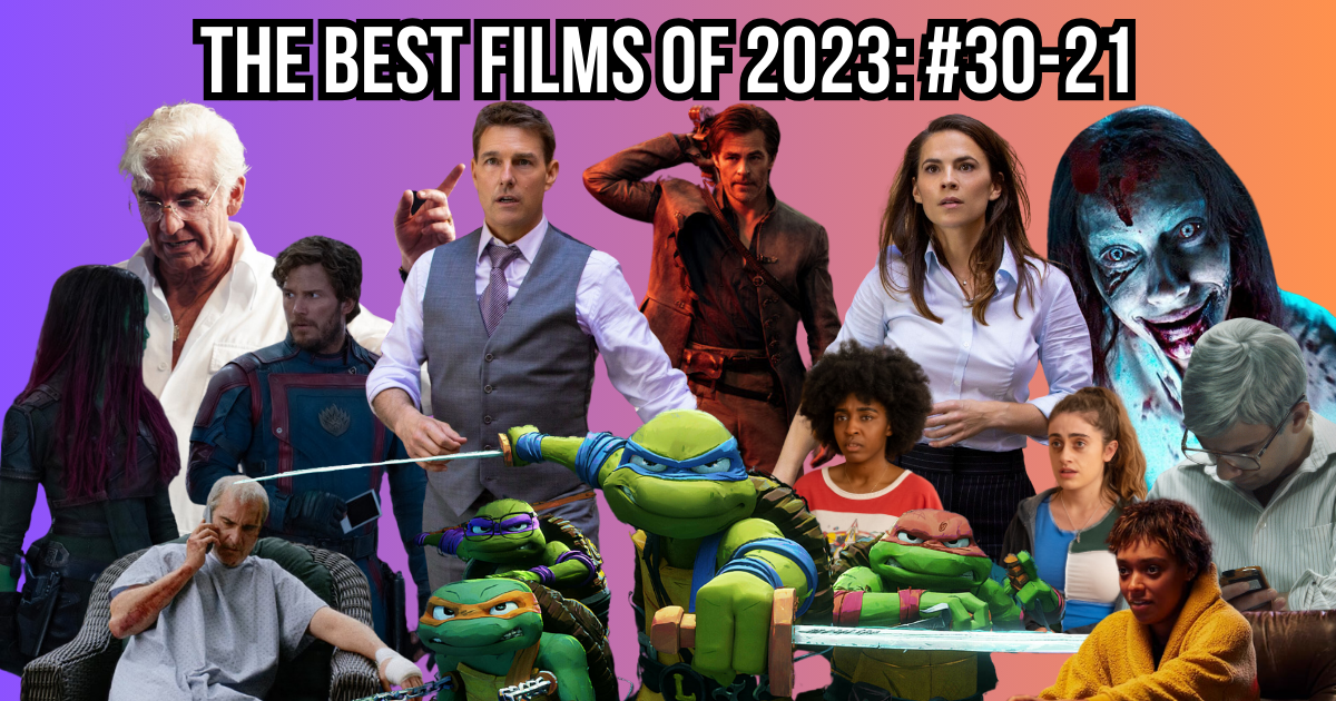 The Best Films of 2023: #30-21